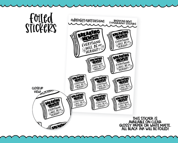 Foiled Breaking News Typography Sampler Planner Stickers for any Planner or Insert