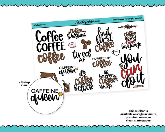 Caffeine Queen Typography Sampler Planner Stickers for any Planner or Insert