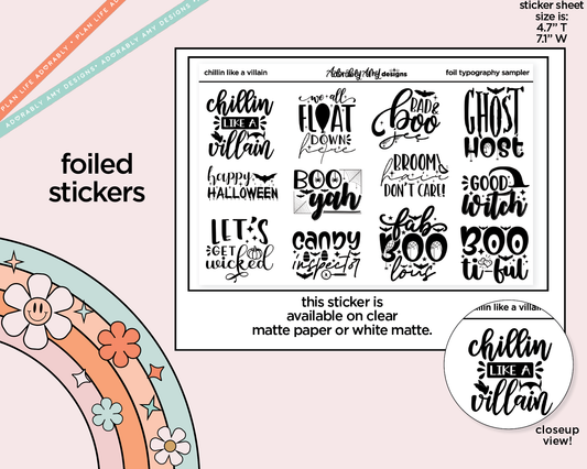 Foiled Chillin Like a Villain Deco Typography Sampler Planner Stickers