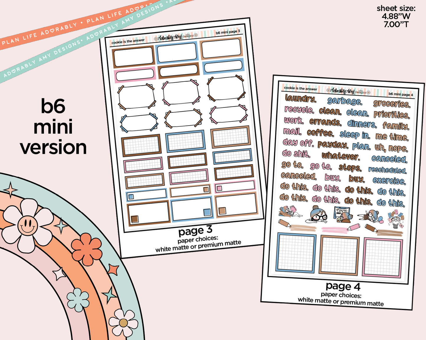 Mini B6 Cookie is the Answer Planner Sticker Kit sized for ANY Vertical Insert