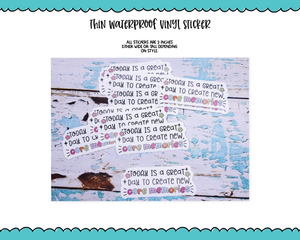 Waterproof Vinyl Large Diecut Stickers - Create Core Memories