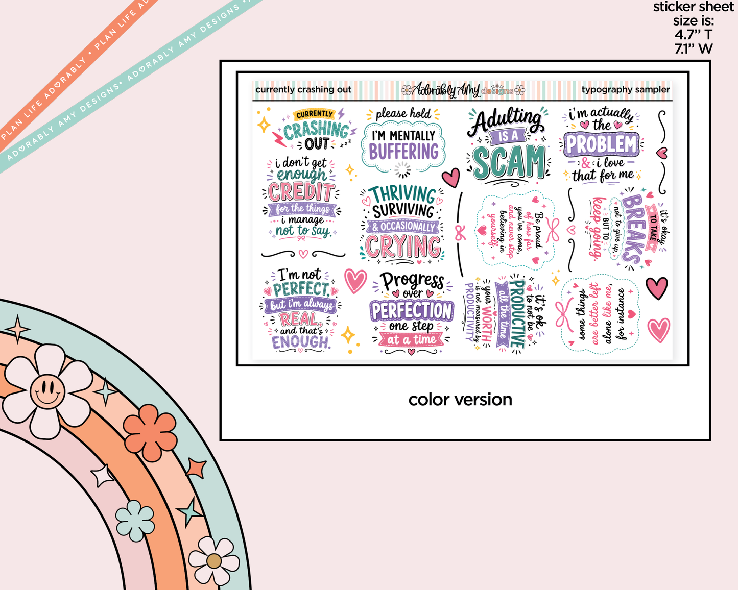 Currently Crashing Out Deco Typography Sampler Planner Stickers