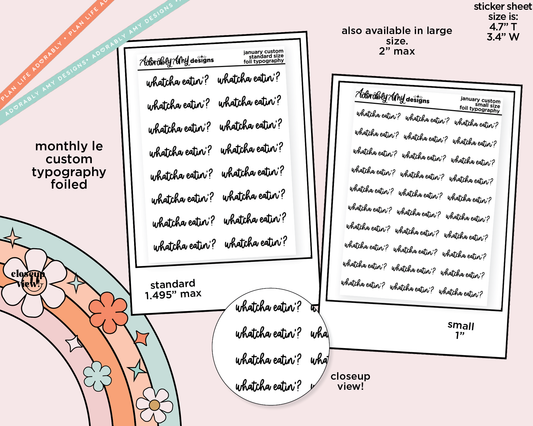 Monthly LE Foiled Custom Word/Phrase Stickers Planner Stickers for any Planner or Insert