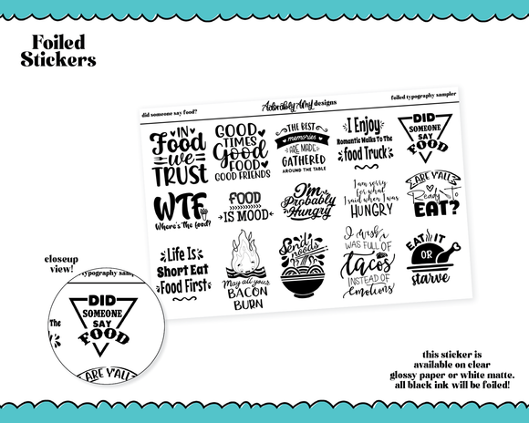 Did Someone Say Food? Typography Sampler Planner Stickers for any Planner or Insert