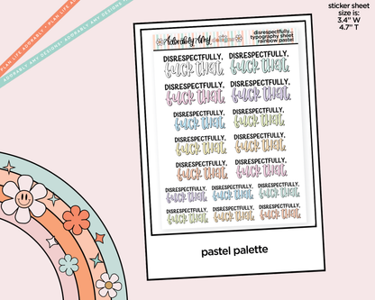 Rainbow or Black Disrespectfully, Fuck That Typography Planner Stickers - Adorably Amy Designs