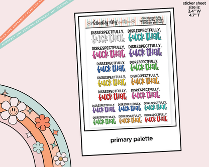 Rainbow or Black Disrespectfully, Fuck That Typography Planner Stickers - Adorably Amy Designs
