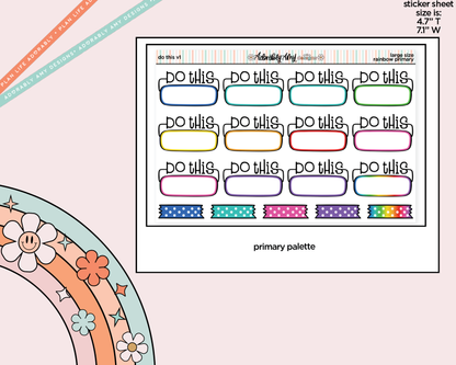 Rainbow Do This - 2 Versions Boxes Large/Jumbo Size Stickers