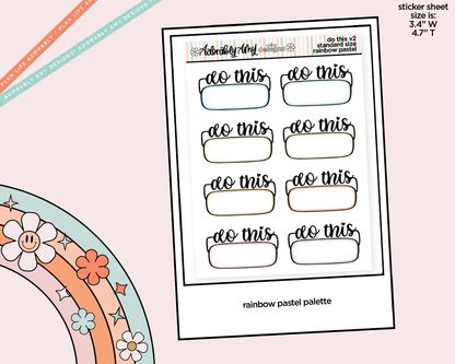 Rainbow Do This - Two Versions Boxes Standard Size Stickers