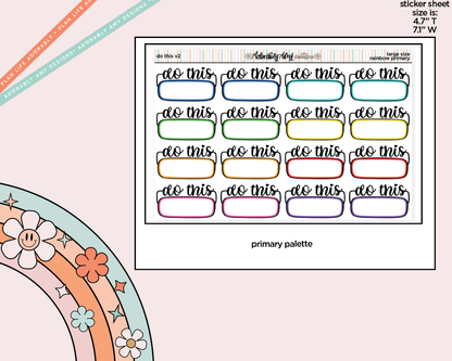 Rainbow Do This - 2 Versions Boxes Large/Jumbo Size Stickers