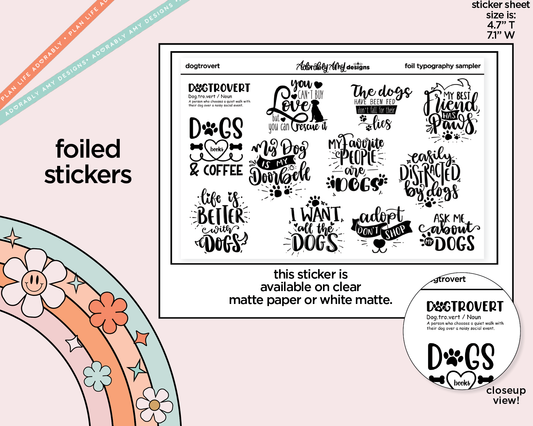 Foiled Dogtrovert Deco Typography Sampler Planner Stickers
