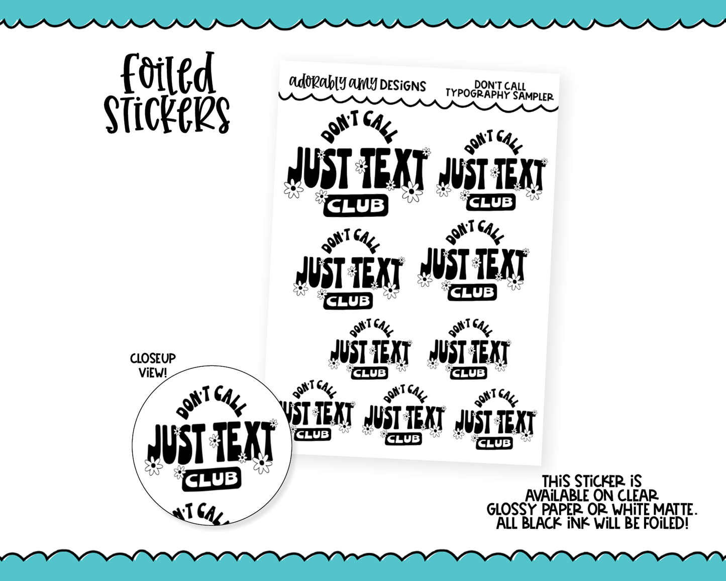 Foiled Don't Call Just Text Club Typography Sampler Planner Stickers for any Planner or Insert