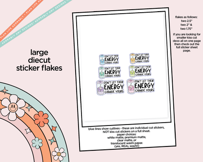 Don't Let Their Energy Change Yours Typography Sampler Planner Stickers