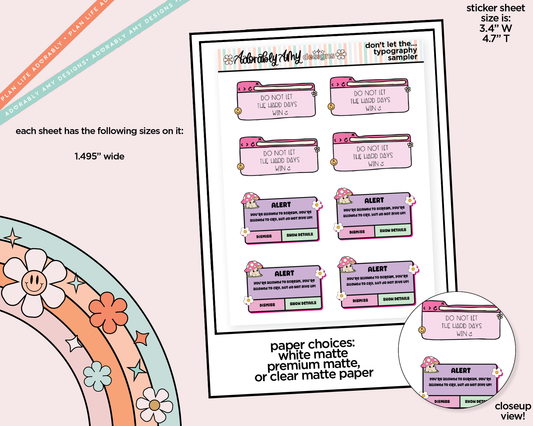 Don't Let the Hard Days Win Typography Sampler Planner Stickers for any Planner or Insert (Copy)