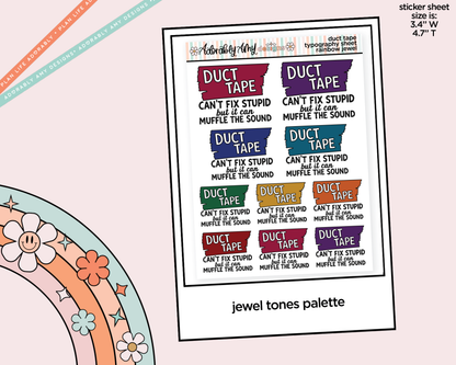 Rainbow or Black Duct Tape Can't Fix Stupid Typography Planner Stickers - Adorably Amy Designs