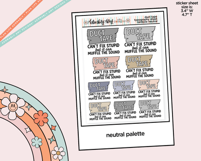 Rainbow or Black Duct Tape Can't Fix Stupid Typography Planner Stickers - Adorably Amy Designs