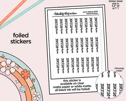 Foiled School Early Release 2025 Reminder Typography Planner Stickers