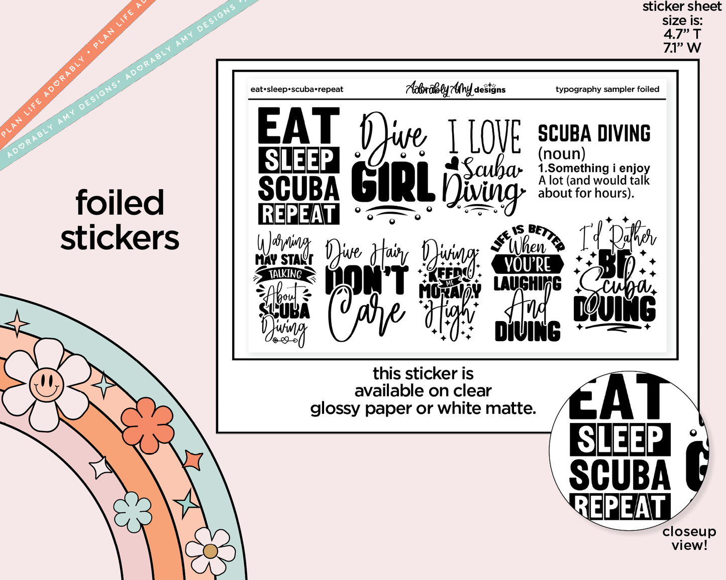 Foiled Eat Sleep Scuba Repeat Deco Typography Sampler Planner Stickers