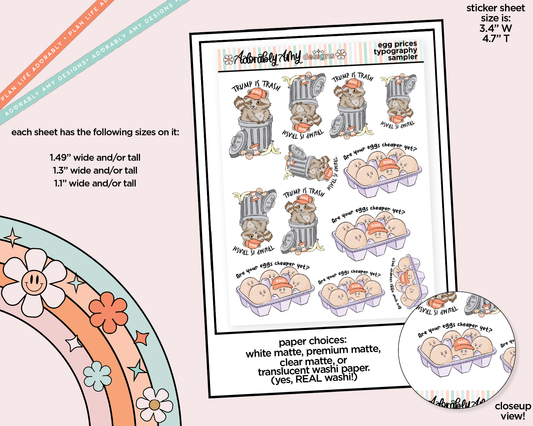 Are Your Eggs Cheaper Yet? Anti-Trump Themed Typography Sampler Planner Stickers