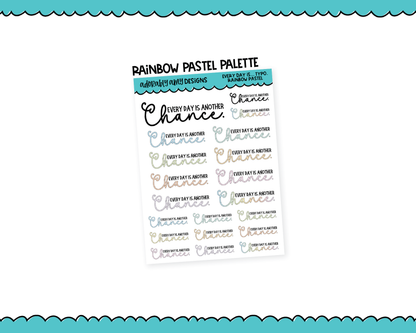 Rainbow or Black Every Day is Another Chance Typography Planner Stickers for any Planner or Insert