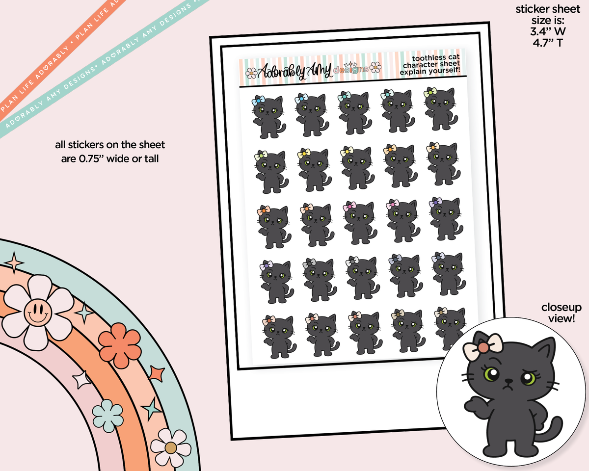Toothless Cat Explain Yourself Decoration Character Planner Stickers - Adorably Amy Designs