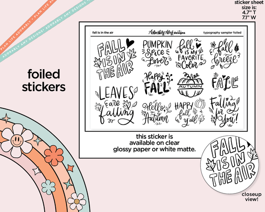 Foiled Fall is in the Air Deco Typography Sampler Planner Stickers