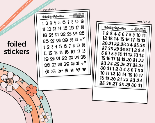 Foiled 2026 Date Numbers (kisscut) Stickers for any Planner or Insert