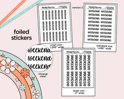 Foiled 2026 Weekend Stickers for any Planner or Insert