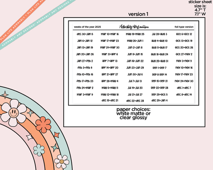 Foiled 2025 Weeks of the Year Stickers for any Planner or Insert