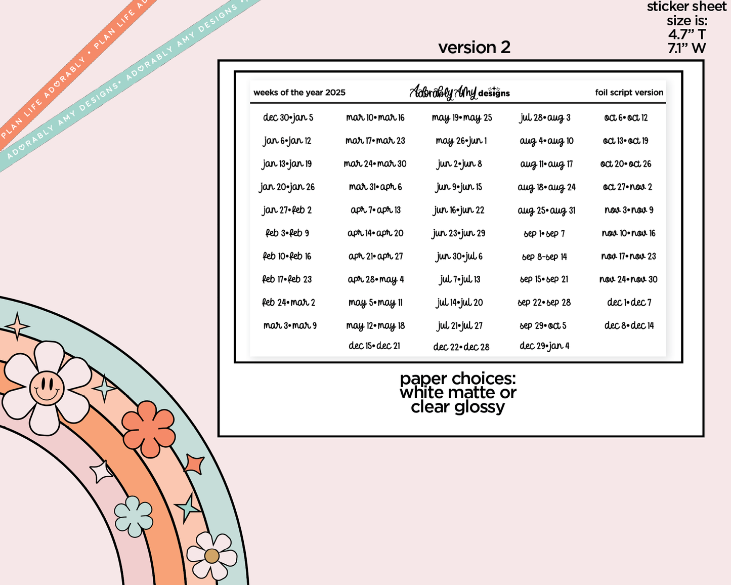 Foiled 2025 Weeks of the Year Stickers for any Planner or Insert