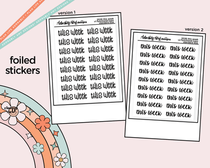 Foiled 2026 This Week Stickers for any Planner or Insert