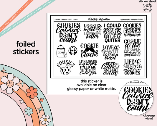 Foiled Cookie Calories Don't Count Deco Typography Sampler Planner Stickers