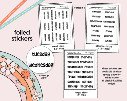 Foiled 2025 Days of the Week Stickers for any Planner or Insert