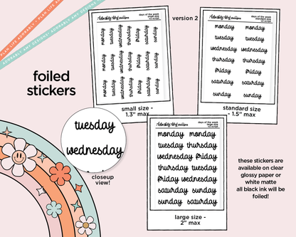 Foiled 2025 Days of the Week Stickers for any Planner or Insert