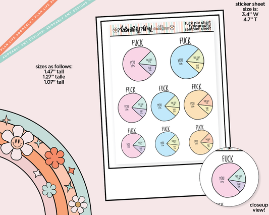 Fuck Pie Chart Typography Sampler Planner Stickers - Adorably Amy Designs