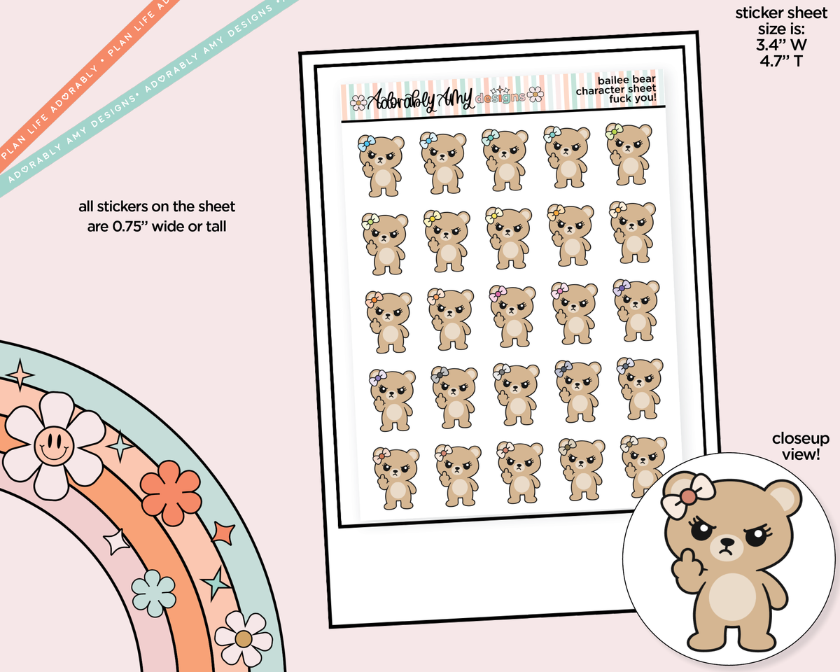 Bailee Bear Fuck You Decoration Character Planner Stickers - Adorably Amy Designs