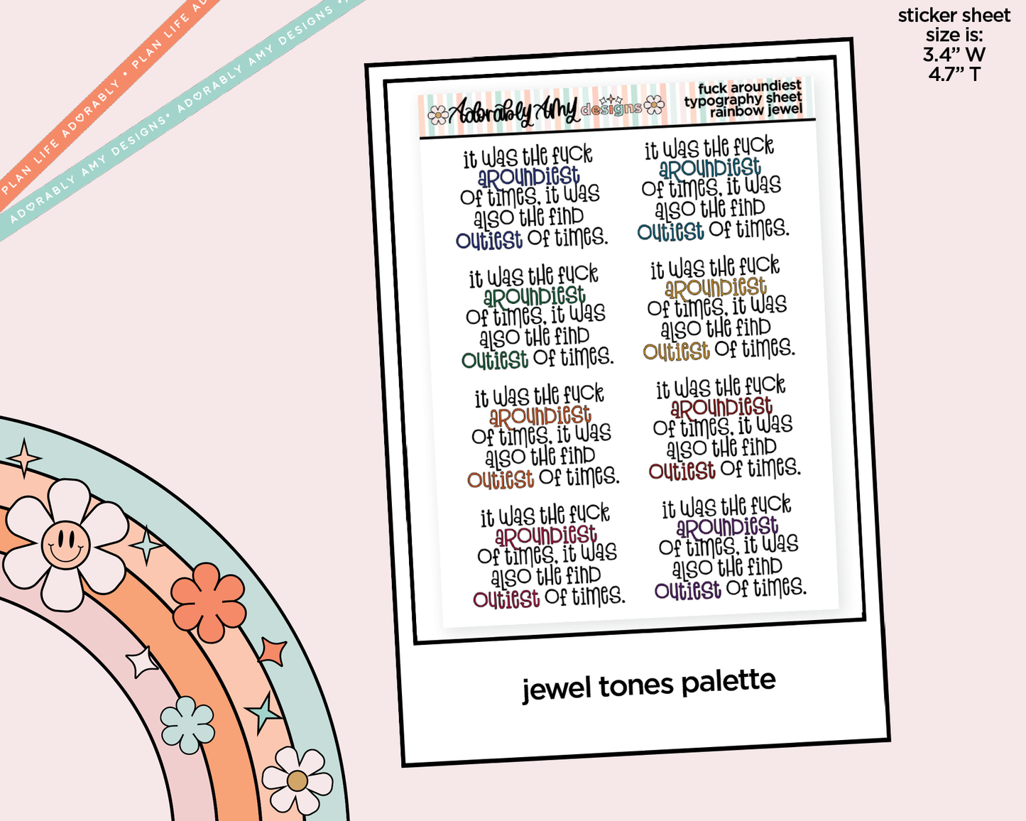 Rainbow or Black Fuck Aroundiest of Times Typography Planner Stickers - Adorably Amy Designs
