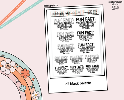 Rainbow or Black Fun Fact: Alcohol Increases the Size of the Send Button Typography Planner Stickers - Adorably Amy Designs