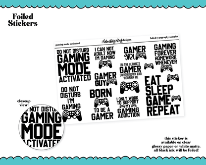 Foiled Gaming Mode Activated Typography Sampler