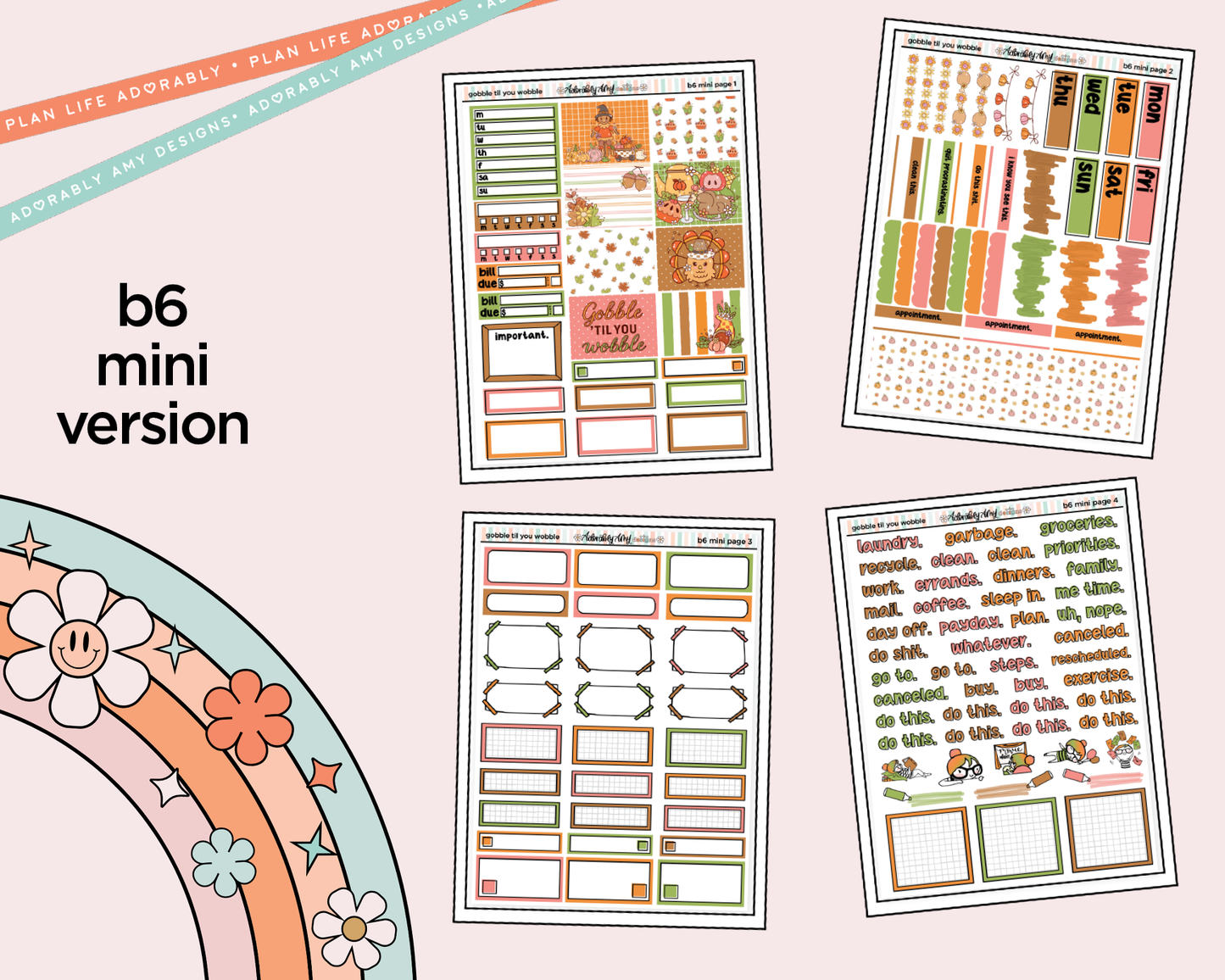 Mini B6 Gobble Til You Wobble Sticker Kit sized for ANY Vertical Insert