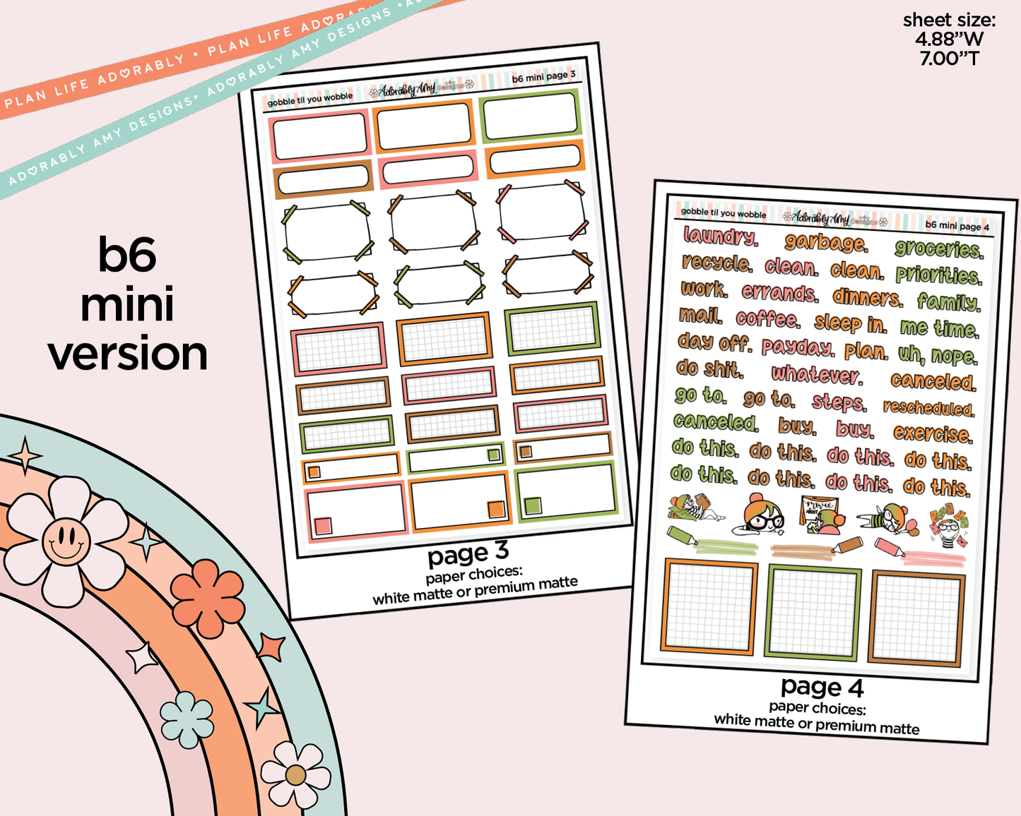 Mini B6 Gobble Til You Wobble Sticker Kit sized for ANY Vertical Insert