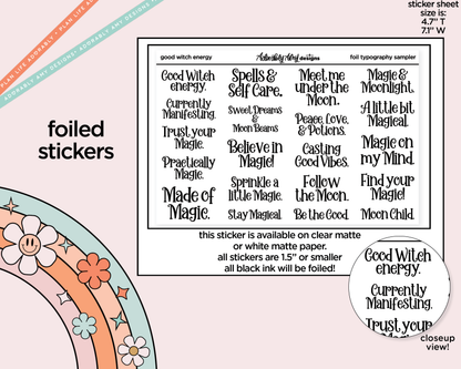 Foiled Good Witch Energy Typography Sampler Planner Stickers