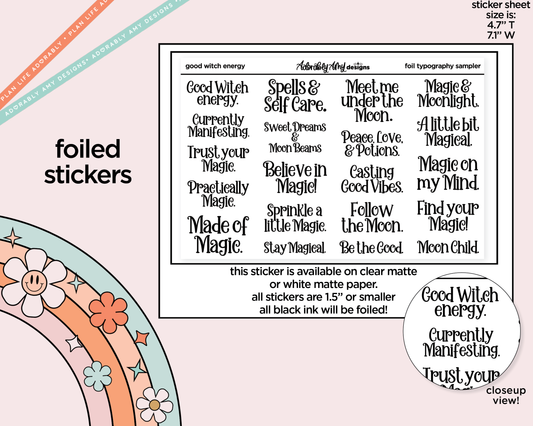 Foiled Good Witch Energy Typography Sampler Planner Stickers