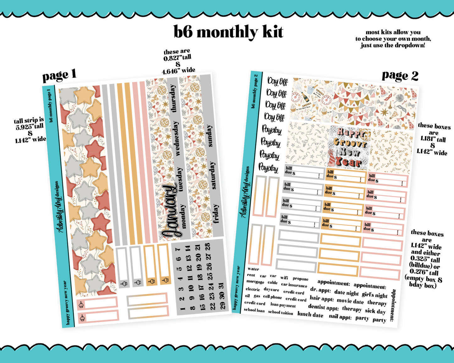 Standard B6 Monthly Pick Your Month Happy Groovy New Year Planner Sticker Kit for some B6 Planners