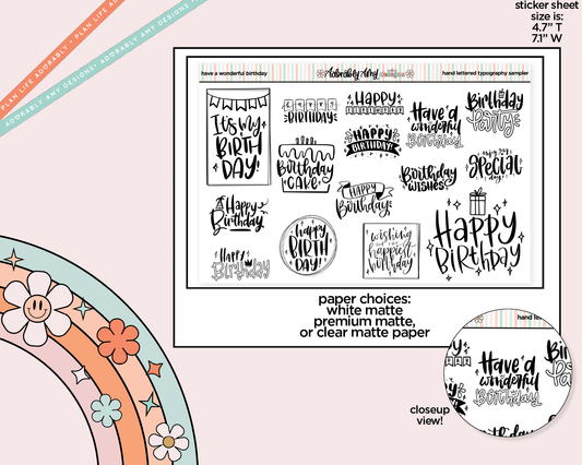 Hand Lettered Have a Wonderful Birthday Typography Sampler Planner Stickers for any Planner or Insert