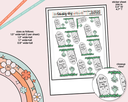 Here Lies My Last Fuck Typography Sampler Planner Stickers - Adorably Amy Designs