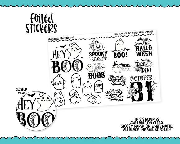 Foiled Hey Boo! Doodled Halloween Ghosts Typography Sampler Planner Stickers for any Planner or Insert