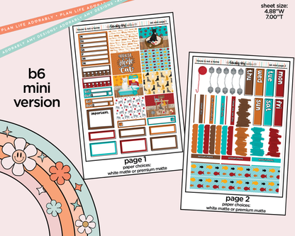 Mini B6 A House Isn't a Home Without a Cat Planner Sticker Kit sized for ANY Vertical Insert