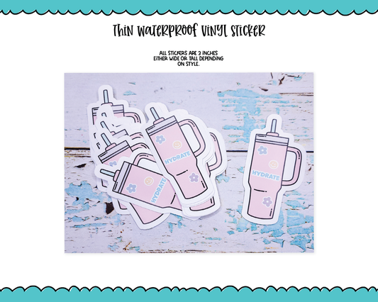 Waterproof Vinyl Large Diecut Stickers - Hydrate Water Tumbler