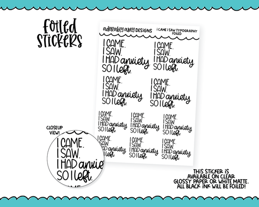Foiled I Came I Saw Typography Sampler Planner Stickers for any Planner or Insert