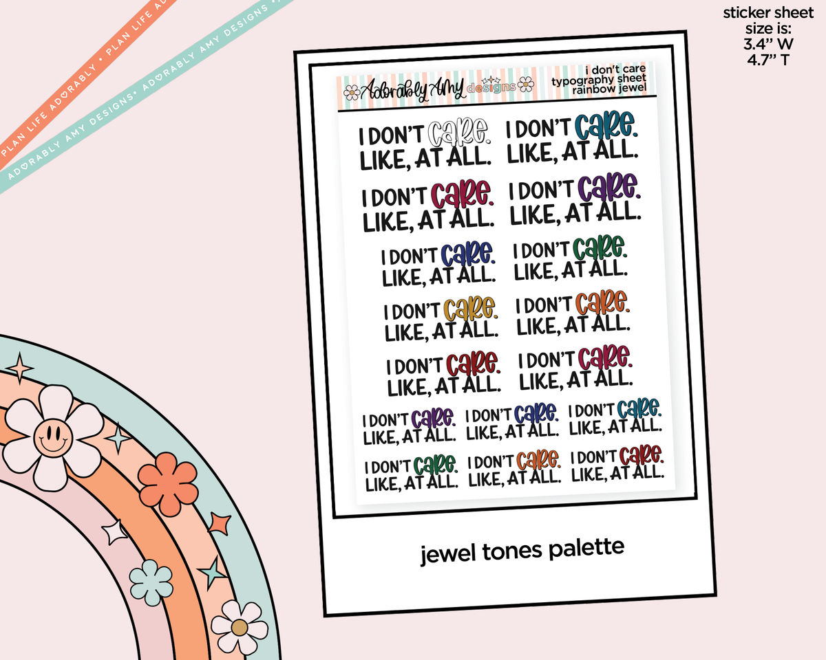 Rainbow or Black I Don't Care. Like, at All. Typography Planner Stickers - Adorably Amy Designs